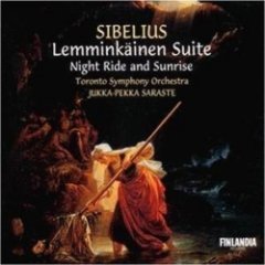 Jukka-Pekka Saraste - Lemminkäinen Suite / Night Ride And Sunrise