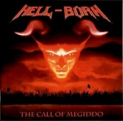 Hell-Born - The Call Of Megiddo