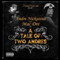 Andre Nickatina - A Tale Of Two Andres