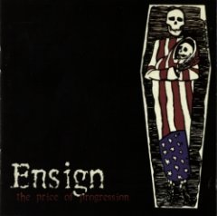 Ensign - The Price Of Progression