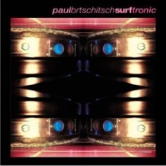 Paul Brtschitsch - Surftronic