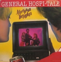 Afternoon Delights, The - General Hospi-Tale