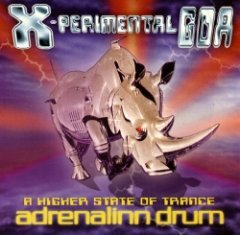 Adrenalin Drum - X-Perimental Goa