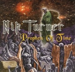 Nik Turner - Prophets Of Time