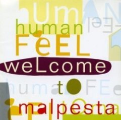Human Feel - Welcome To Malpesta