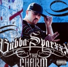 Bubba Sparxxx - The Charm