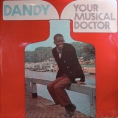 Dandy Livingstone - Your Musical Doctor