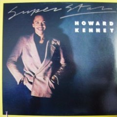 Howard Kenney - Super Star