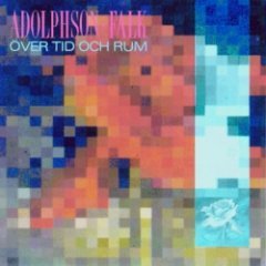 Adolphson-Falk - Över Tid Och Rum