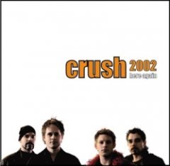 Crush 2002 - Here Again