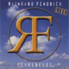 Rainhard Fendrich - Live - Schwerelos