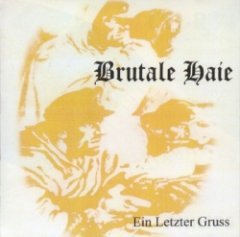 Brutale Haie - Ein Letzter Gruß