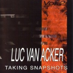 Luc van Acker - Taking Snapshots Vol. 2