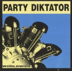 Party Diktator - Worldwide