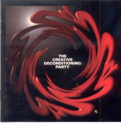 The Creative Deconditioning Party - A Reversible History Of The Future