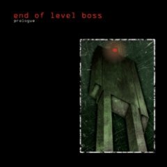 End Of Level Boss - Prologue