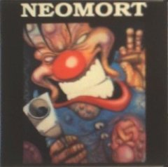 Neomort - World Of Hurt (+ Hugs And Kisses)