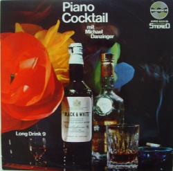 Michael Danzinger - Piano Cocktail / Long Drink 9