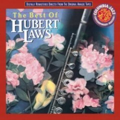Hubert Laws - The Best Of Hubert Laws