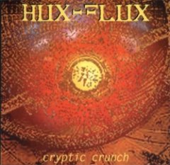 Hux Flux - Cryptic Crunch