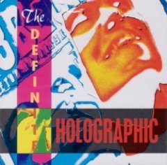 Holographic - The Definite Holographic