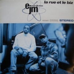 EJM - La Rue Et Le Biz