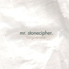 Mr. Stonecipher - Forgiveness