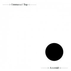 Emmanuel Top - Asteroid