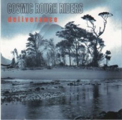 Cosmic Rough Riders - Deliverance