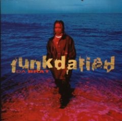 Da Brat - Funkdafied