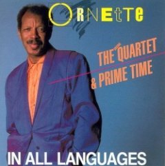 The Ornette Coleman Quartet - In All Languages