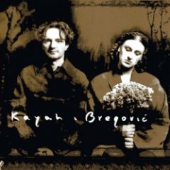 Kayah - Kayah & Bregović