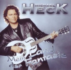 Michael Heck - Mein Land Der Fantasie