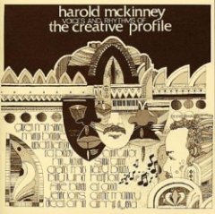 Harold McKinney - Voices And Rhythms Of The Creative Profile