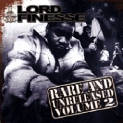 Lord Finesse - Rare & Unreleased Vol. 2