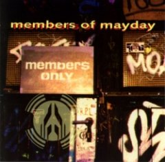 Members Of Mayday - Members Only