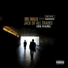 Big Malk - Local To Global