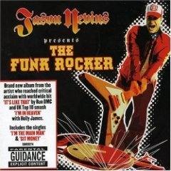 Jason Nevins - Presents The Funk Rocker