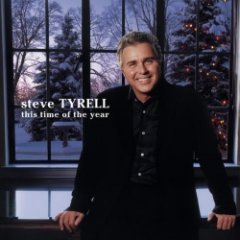 Steve Tyrell - This Time Of The Year