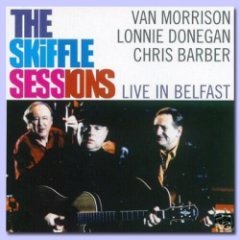 Chris Barber - The Skiffle Sessions: Live In Belfast 1998
