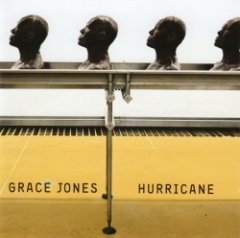 Grace Jones - HURRICANE