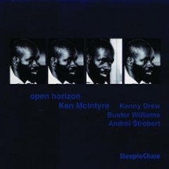 Ken McIntyre Quartet - Open Horizon