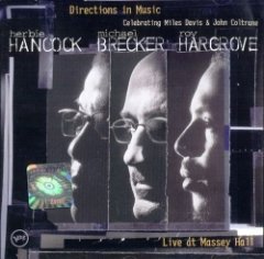 Michael Brecker - Directions In Music - Live At Massey Hall