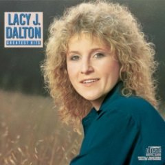 LACY J. DALTON - Greatest Hits