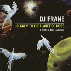 DJ Frane - Journey To The Planet Of Birds