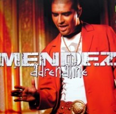 DJ Mendez - Adrenaline