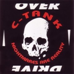 C-Tank - Nightmares Are Reality