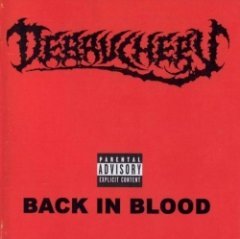 Debauchery - Back in Blood