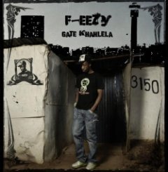 F-Eezy - Gate Khahlela