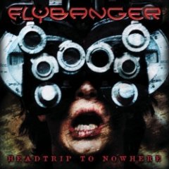 Flybanger - Headtrip To Nowhere